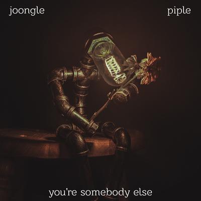 You're Somebody Else's cover