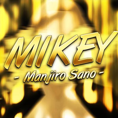 Rap do Mikey | Sano: O Invencível Mikey By LexClash's cover