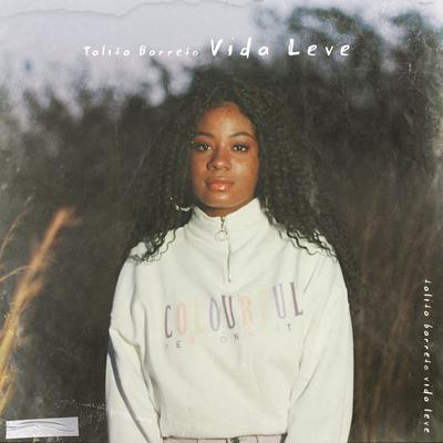 Vida Leve By Talita Barreto's cover