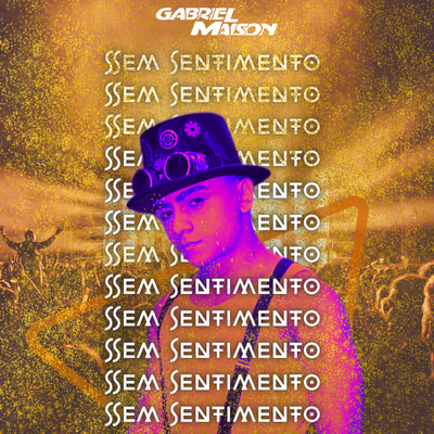 Sem Sentimento - Remix By Gabriel Maison's cover