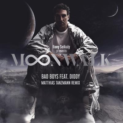 Bad Boys Ft Diddy (Matthias Tanzmann Remix) By Rony Seikaly, Matthias Tanzmann, Diddy's cover