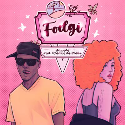 Fodgi (MPBFUNK) By Rennan da Penha, Ananda's cover