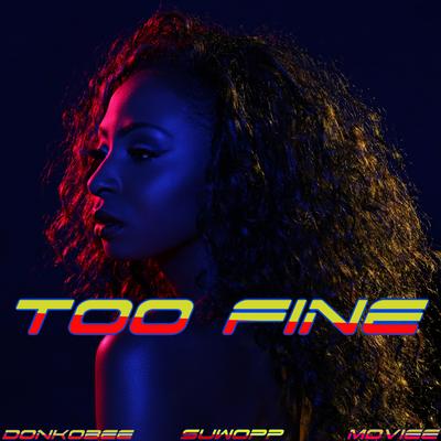 Too Fine's cover