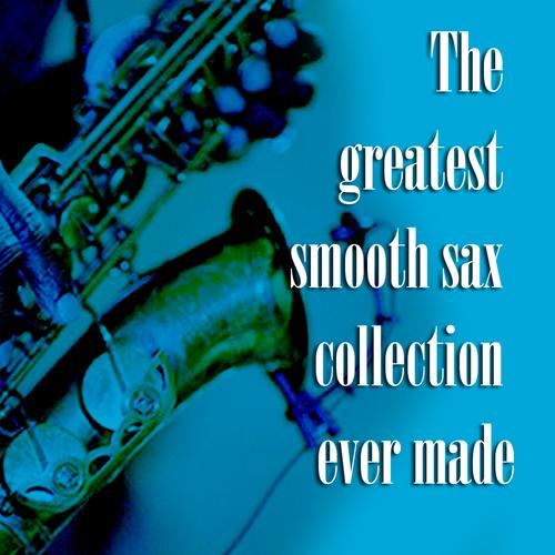 Sax & Smooth Jazz's cover