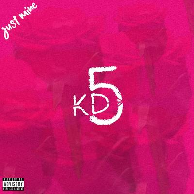 Kdfromthe5's cover