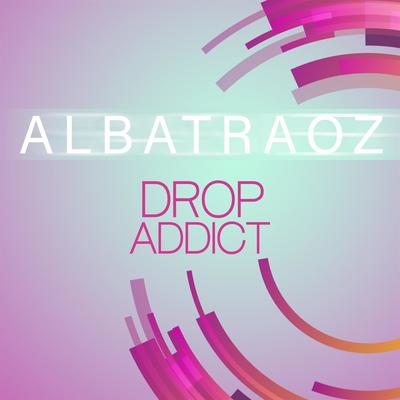 Drop Addict's cover