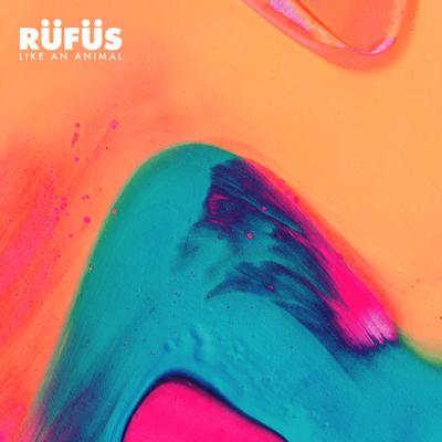 Like an Animal (Yotto Remix) [Radio Edit] By RÜFÜS DU SOL's cover