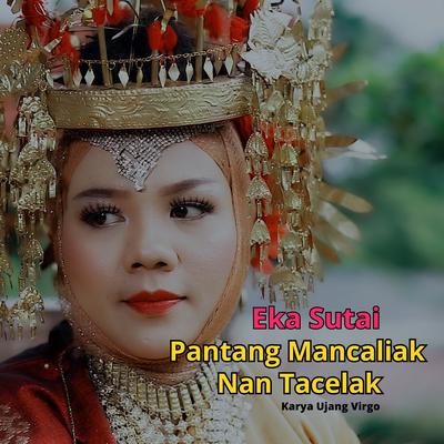 Pantang Mancalik Nan Tacelak's cover