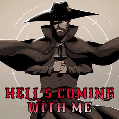 Hell's Coming With Me By Caleb Hyles, Annapantsu's cover