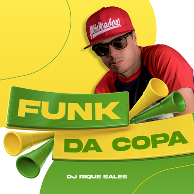 Funk da Copa By Dj Rique Sales's cover