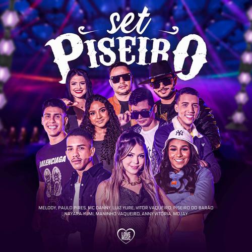 Set Piseiro's cover