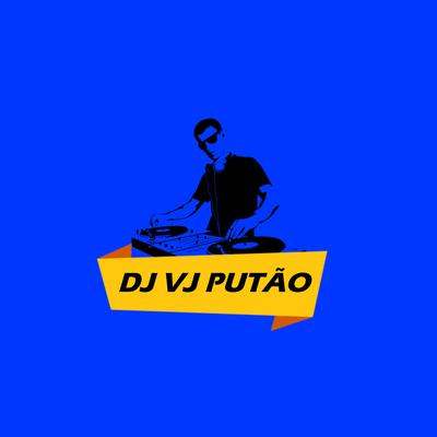 MEGA DAS XEREC.............006 By DJ VJ PUTÃO's cover