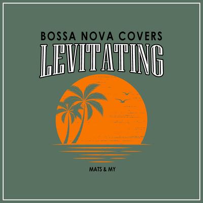 Levitating By Bossa Nova Covers's cover