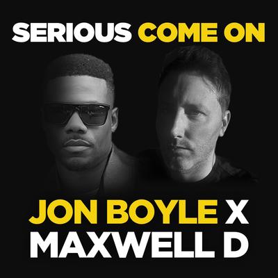 Serious Come On's cover
