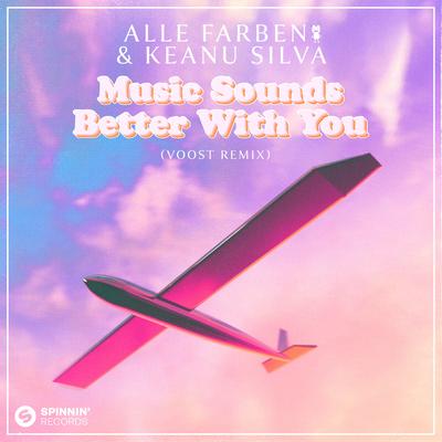 Music Sounds Better with You (Voost Remix) By Alle Farben, Keanu Silva, Voost's cover