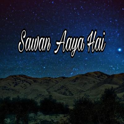 Sawan Aaya Hai's cover