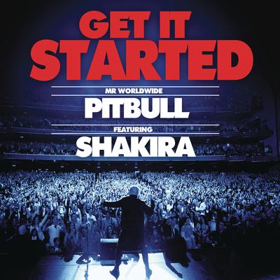 Get It Started (feat. Shakira) By Shakira, Pitbull's cover
