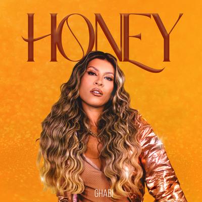 Honey By GHABI's cover