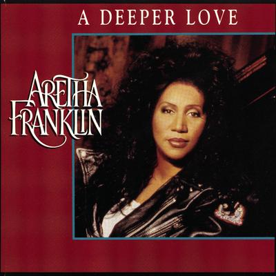 A Deeper Love (C+C Radio Mix) By Aretha Franklin's cover