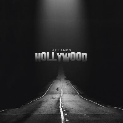 Hollywood By Mr Lambo's cover