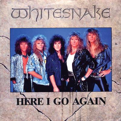 Here I Go Again (1987 Version) [2008 Remaster] By Whitesnake's cover