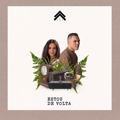 Estou de Volta (Ao Vivo) By Casa Worship's cover