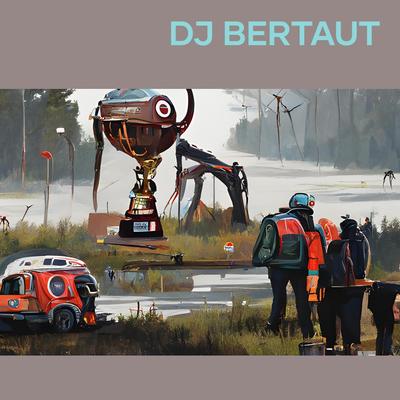 Dj Bertaut's cover