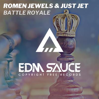 Battle Royale (feat. Just Jet) By Romen Jewels, Just Jet's cover