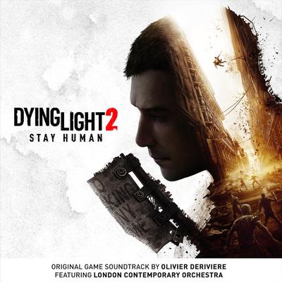 Dying Light 2 Stay Human (Original Game Soundtrack)'s cover