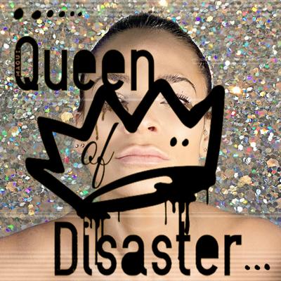 Queen of Disaster's cover