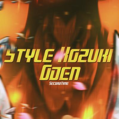 Style Kozuki Oden By SecondTime's cover