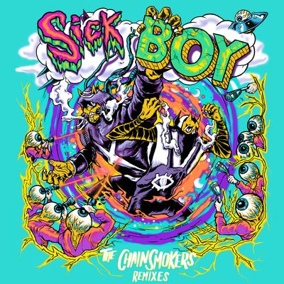 Sick Boy (Zaxx Remix) By The Chainsmokers's cover