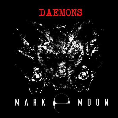 Daemons By Mark E Moon's cover