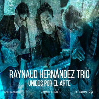 Vera Cruz By Raynaud Hernández Trio's cover