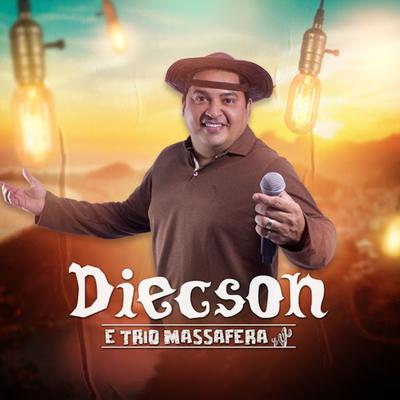 Diecson e Trio Massafera's cover