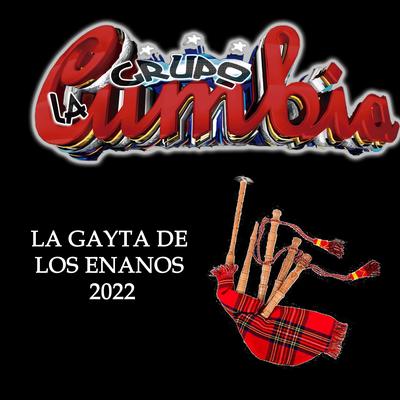 La Gayta De Los Enanos 2022's cover