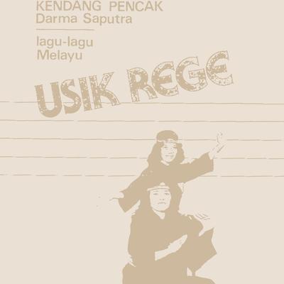 Lagu-Lagu Melayu Usik Rege's cover