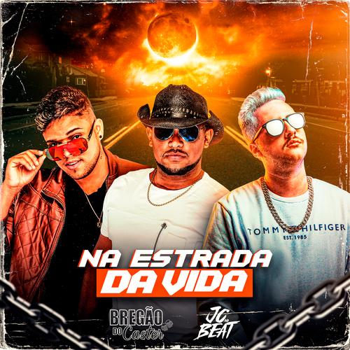 Na Estrada da Vida (Remix)'s cover