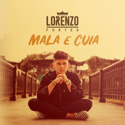 Mala e Cuia By Lorenzo Fortes, Rodrigo Junior's cover