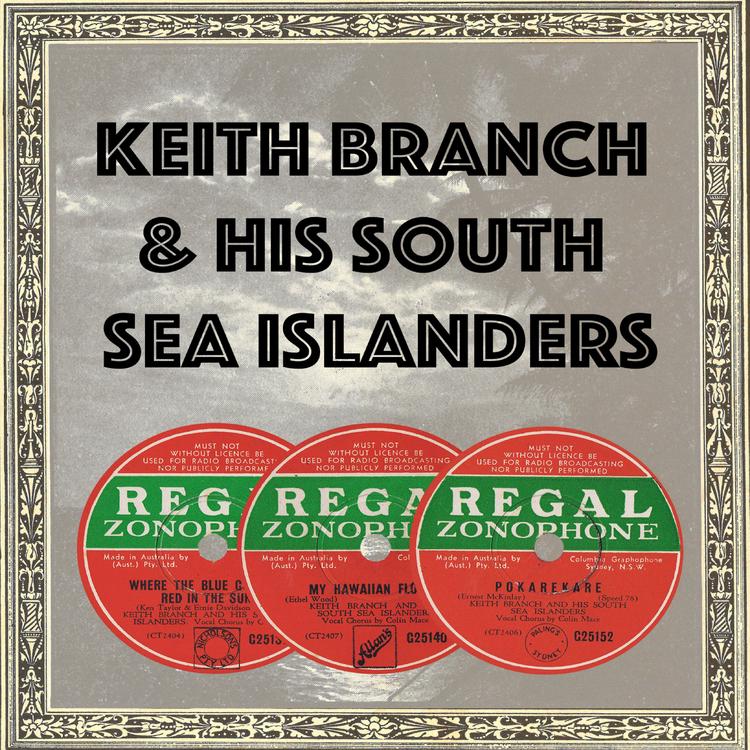 Keith Branch & His South Sea Islanders's avatar image