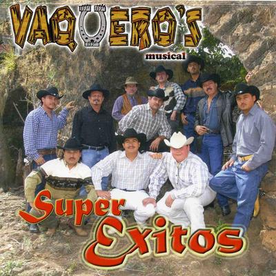 El Ranchero Chido By Vaqueros Musical's cover