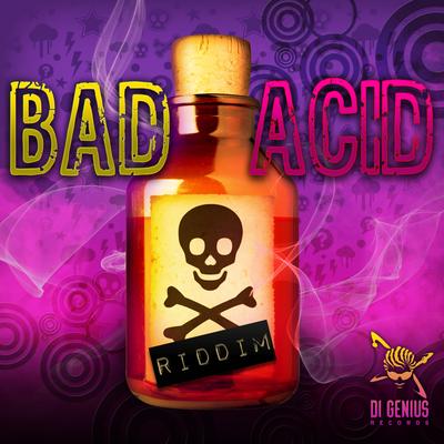 BAD ACID RIDDIM's cover