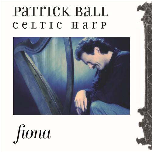 Fiona (Celtic Harp) Official TikTok Music | album by Patrick Ball