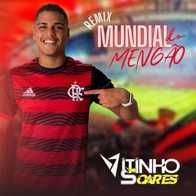 Mundial do Mengão (Remix)'s cover