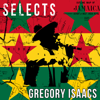 Gregory Isaacs Selects Reggae - Continuous Mix's cover