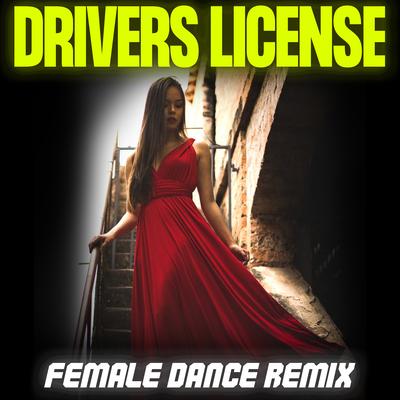 Drivers License (Dance Remix)'s cover