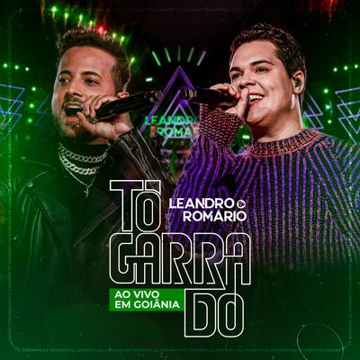 Tô Garrado - Ao Vivo em Goiânia's cover