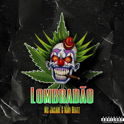 Lombradão By Navi Beatz, Mc Jacaré's cover