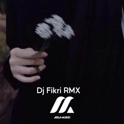 DJ Fikri RMX's cover