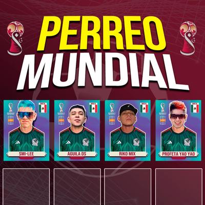 Perreo Mundial's cover